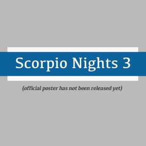 Scorpio Nights 3 (2022)