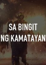 Sa Bingit ng Kamatayan Philippines Movie photo