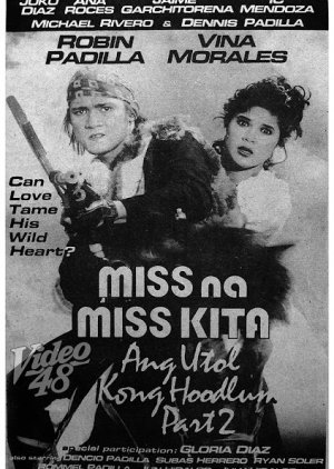 Ang Utol Kong Hoodlum 2: Miss na Miss Kita (1992) poster