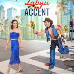 Labyu with an Accent Philippines Movie photo