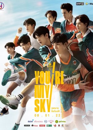 You are My Sky or Chutmai Khue Thongfa Full episodes free online