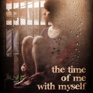 Time of Me with Myself (2011)