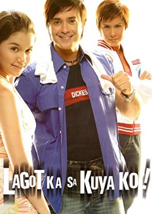 Lagot Ka sa Kuya Ko (2006) poster