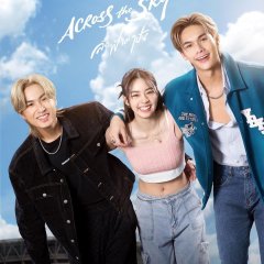 Across the Sky Thai Drama photo