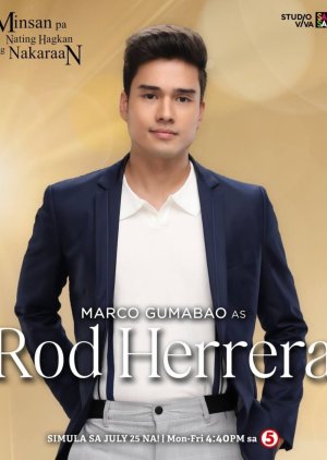 Rod Herrera | Minsan pa Nating Hagkan ang Nakaraan
