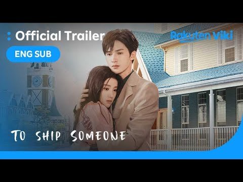 To Ship Someone | TRAILER | Zhu Zheng Ting, Lu Yu Xiao