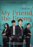 My Friend, The Enemy thai drama review