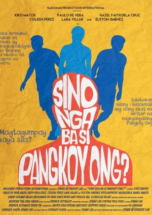 Sino nga ba si Pangkoy Ong? (2015) poster