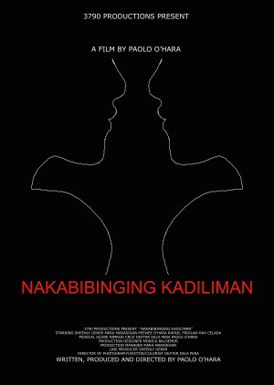 Nakabibinging kadiliman (2014) poster