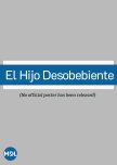 El Hijo Desobebiente
