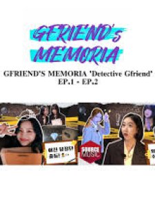 GFRIEND's MEMORIA - Detective Gfriend (2021) poster