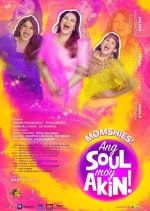 Momshies! Your Soul Is Mine Philippines Movie photo