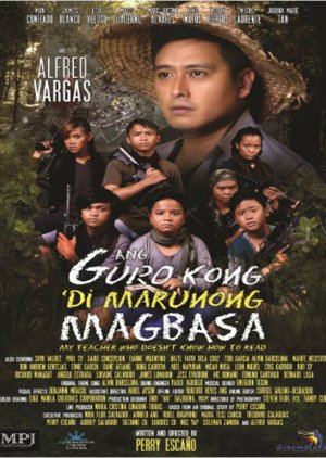 Ang Guro Kong Di Marunong Magbasa (2017) poster
