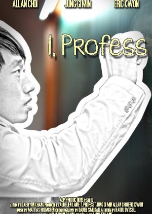 I, Profess (2013) poster