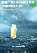 In April the Following Year There Was a Fire Thai Movie photo