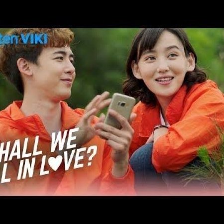 Shall We Fall in Love (2018)