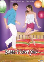 Babe, I Love You Philippines Movie photo