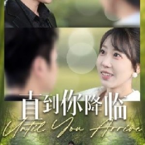 Until You Arrive (2025)