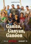 Ganito, Ganyan, Ganoon