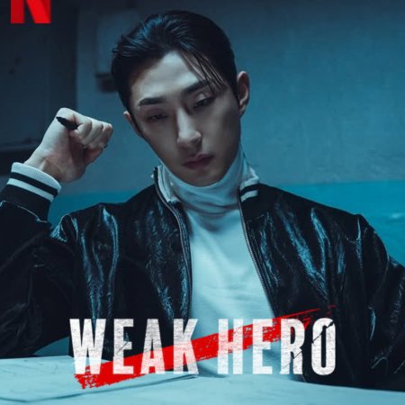 Weak Hero Class 2 (2025)