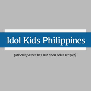 Idol Kids Philippines (2025)