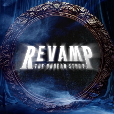 Revamp the Undead Story (2025)