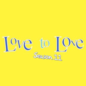 Love to Love Season 11 (2006)