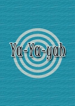 Ya Ya Yah (2003) poster