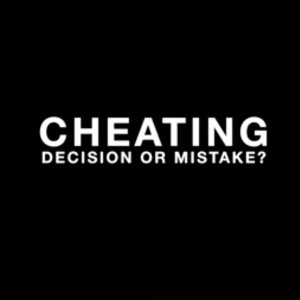 Cheating: Decision or Mistake? (2019)