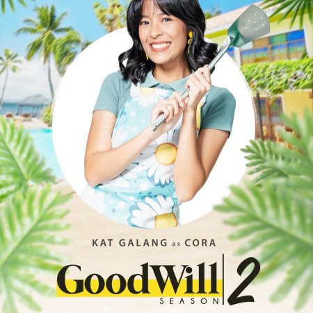 GoodWill Season 2 (2023)