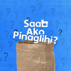 Saan Ako Pinaglihi? (2024)