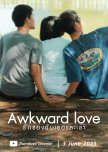 Awkward Love thai drama review