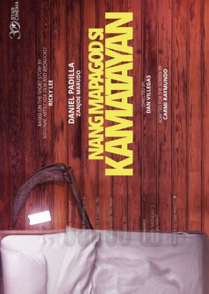 Nang Mapagod Si Kamatayan () poster