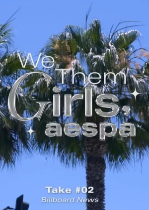 We Them Girls, aespa (2022) poster