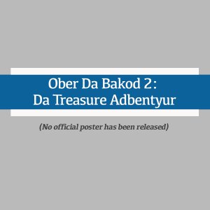 Ober Da Bakod 2: Da Treasure Adbentyur (1996)