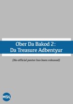 Ober Da Bakod 2: Da Treasure Adbentyur Philippines Movie photo
