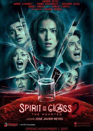 Spirit of the Glass 2: The Haunted (2017) poster
