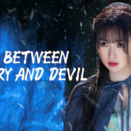 Love Between Fairy and Devil (2022)