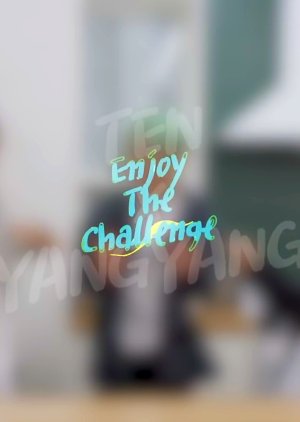Ten x Yang Yang's Enjoy the Challenge! (2020) poster