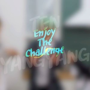 Ten x Yang Yang's Enjoy the Challenge! (2020)