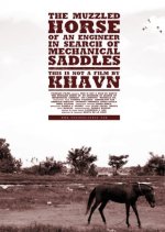 The Muzzled Horse of an Engineer in Search of Mechanical Saddles Philippines Movie photo