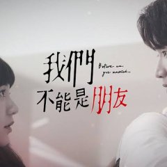 Before We Get Married Taiwanese Drama photo