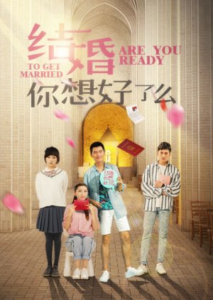 Are You Ready To Get Married (2013) poster