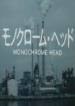 Monochrome Head