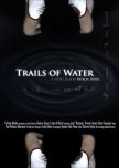 Trails of Water