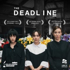 The Deadline Thai Drama(2018) photo