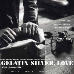 Gelatin Silver, Love (2009)
