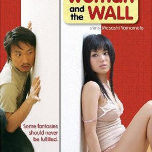 Man, Woman & The Wall (2007)