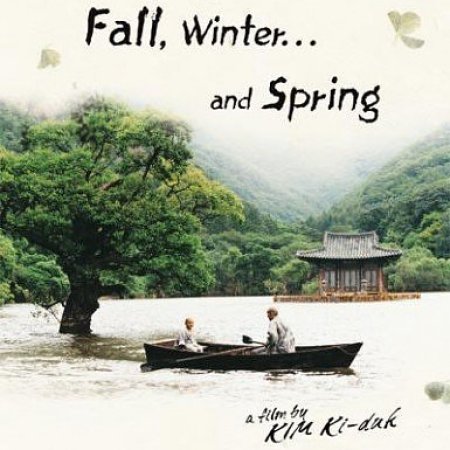 Spring, Summer, Autumn, Winter... and Spring (2003)