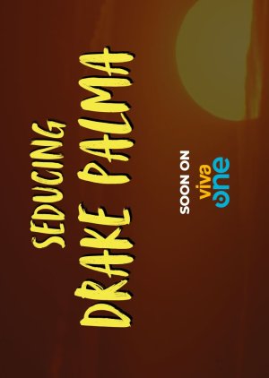 Seducing Drake Palma () poster